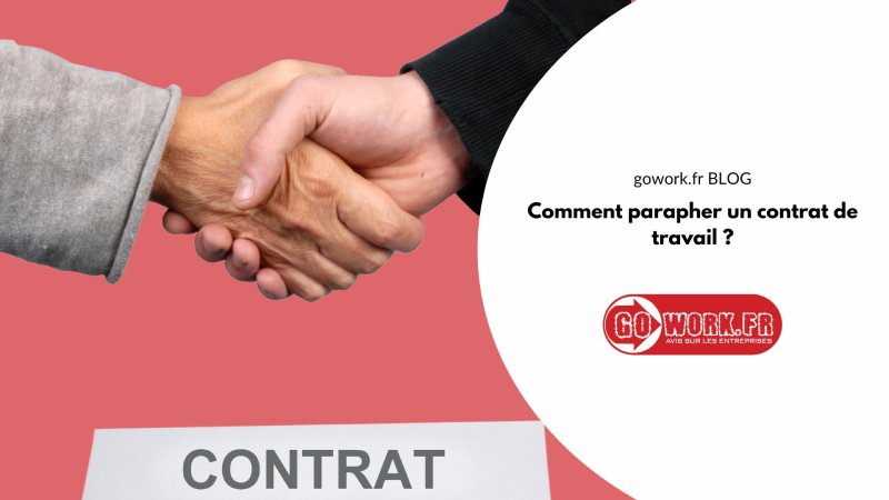 Comment parapher un contrat de travail ?