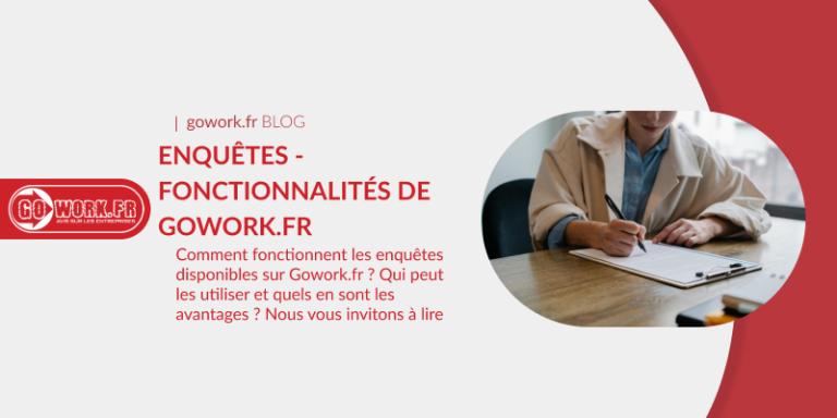 Enquêtes – fonctionnalités de GoWork.fr