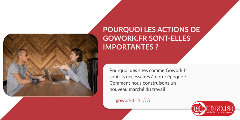 Pourquoi les actions de Gowork.fr sont-elles importantes ?