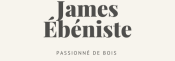 avis JAMES EBENISTES